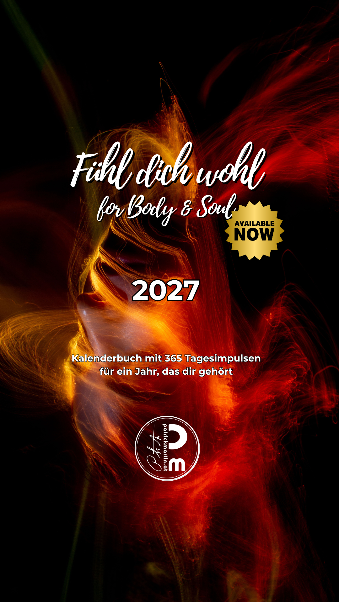 Fühl dich wohl for Body & Soul 2027 – Kalenderbuch mit 365 Tagesimpulsen